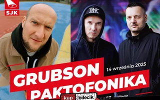 Grubson, Paktofonika - SJK'25