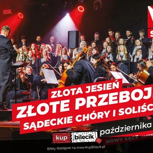 Sądecka Jesień Kulturalna 2024: Chóry Sądeckie i Orkiestra Arte Symfoniko