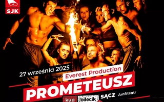 Teatr: Prometeusz - "Prometeusz" Everest Production z Wrocławia - SJK'25