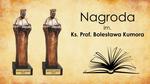Wiesz o ciekawym autorze, nowej książce o Sądecczyźnie zgłoś ich do konkursu o Nagrodę ks. prof. B. Kumora