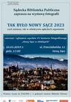 Wystawa fotografii "Tak było- Nowy Sącz 2023"