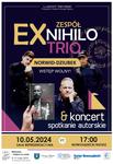 NORWID - DZIUBEK. Koncert Ex Nihilo Trio