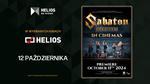 SABATON: The Tour To End All Tours w Heliosie. Mamy bilety!