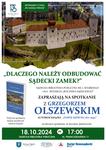 "DLACZEGO NALEŻY ODBUDOWAĆ SĄDECKI ZAMEK?"