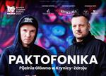 Paktofonika | Krynica Źródłem Kultury 2025! Mamy bilety!