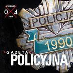 Gazeta Policyjna - kwiecień 2025