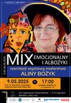 "MIX EMOCJONALNY I ALBOŻYKI" - wernisaż wystawy malarstwa Aliny Bożyk