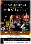 "Miłość i zdrada" - spektakl teatralny