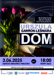 DOM - wernisaż wystawy fotografii Urszuli Gawron-Leśniary