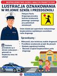 Małopolscy policjanci ruchu drogowego sprawdzają oznakowanie dróg w rejonie szkół, przedszkoli i placówek oświatowych