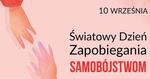 Światowy Dzień Zapobiegania Samobójstwom