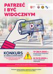 Konkurs na Animację z zakresu bezpieczeństwa na drodze "Patrzeć i być widocznym" dla uczniów szkół podstawowych oraz ponadpodstawowych