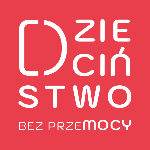 O kampanii (2025) | Ogólnopolska kampania Dzieciństwo bez Przemocy