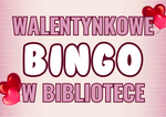 Walentynki w bibliotece