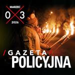 Gazeta Policyjna - marzec 2026