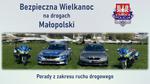Bezpieczna Wielkanoc na małopolskich drogach