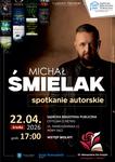 Spotkanie autorskie z Michałem Śmielakiem