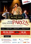 "Pod dachami Paryża. Muzyczna opowieść o Edith Piaf"