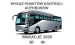 Wykaz punktów kontroli autobusów - Wakacje 2026