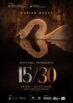 Wystawa fotografii "15/30"