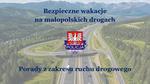 "Bezpieczne Wakacje 2026" porady małopolskich policjantów ruchu drogowego