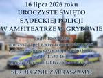 16 lipca br. Święto Policji w Grybowie. Na mieszkańców i turystów czekają liczne atrakcje