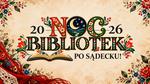 Noc Bibliotek po Sądecku. Warsztaty, spotkanie autorskie i koncert - Nowy Sącz Info