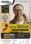 Spotkanie autorskie z Bartkiem Kieżunem